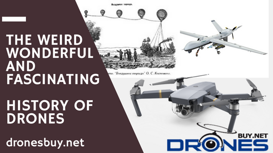 The history of drones
